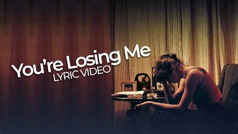 Youre losing me download. Taylor Swift Lyrics. "You're Losing Me (From The Vault)" You say, "I don't understand," and I say, "I know you don't" We thought a cure would come through in time, now, I fear … 
