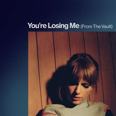 Youre losing me taylor swift. Stop, you’re losing me. Stop, you’re losing me. Stop, you’re losing me. I can’t find a pulse. My heart won’t start anymore for you. ’Cause you’re losing me. … 