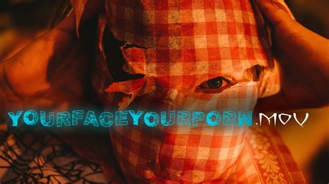 Yourfaceyourporn. Things To Know About Yourfaceyourporn. 