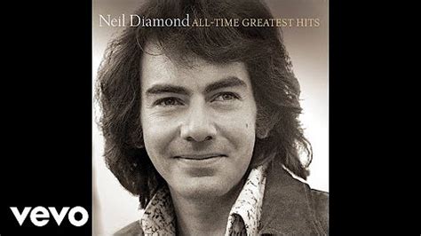Youtube muziek neil diamond.  Listen to Neil Diamond - All time greate...