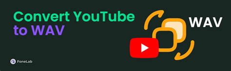 Youtube to wav to convert