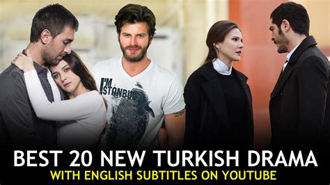 20 Best Turkish dramas with English subtitles on YouTube
