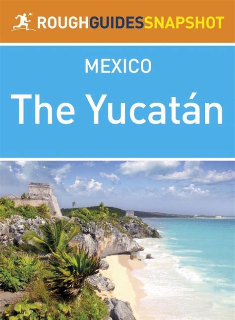 Yucatan rough guides snapshot mexico rough guide to. - Weather patterns and phenomena a pilots guide.