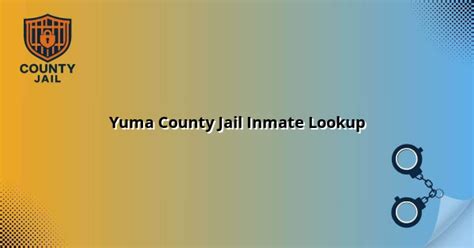 Yuma county inmate. .  ...