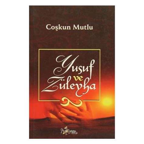 Yusuf İle Züleyha Coşkun Mutlu Fiyatları .