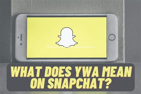 Ywa meaning snapchat. Things To Know About Ywa meaning snapchat. 