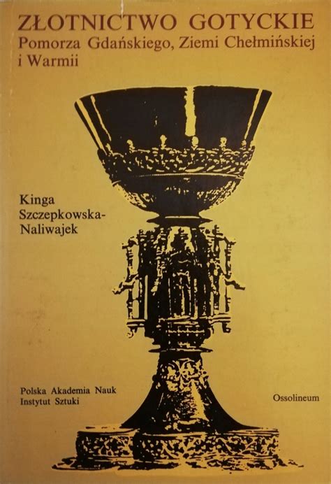Złotnictwo gotyckie pomorza gdańskiego, ziemi chełmińskiej i warmii. - Statistics 12th edition by mcclave and sincich.