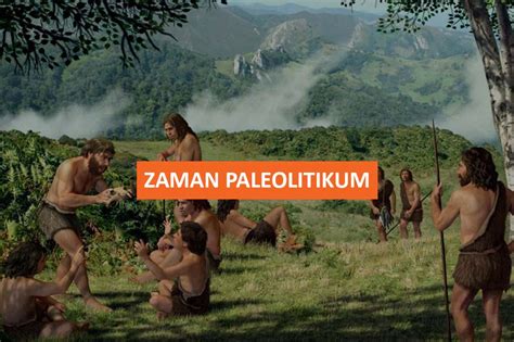 Zaman Paleolitikum - wintechmobiles.com