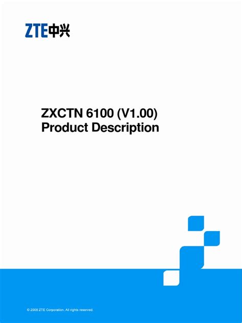ZXCTN Product <b>ZXCTN Product Description V 1 0</b> V 1 0