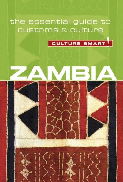 Read Zambia  Culture Smart The Essential Guide To Customs  Culture By Andrew Loryman