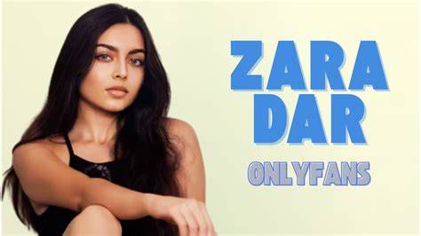 Zara Dar Only Fan Xxx