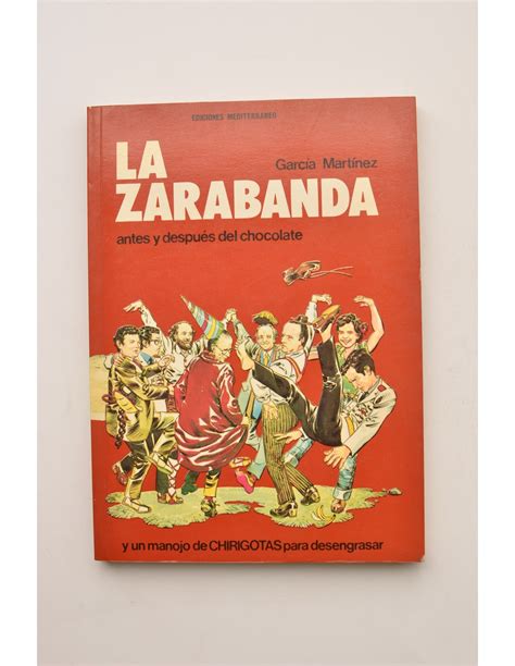Zarabanda (antes y después del chocolate). - Wage du, zu irren und zu träumen--.