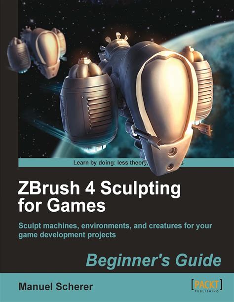 Zbrush 4 sculpting for games beginners guide. - Hyundai r450lc 7a crawler excavator operating manual.