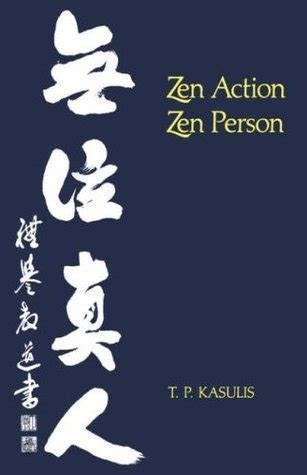 Full Download Zen Actionzen Person By Thomas P Kasulis
