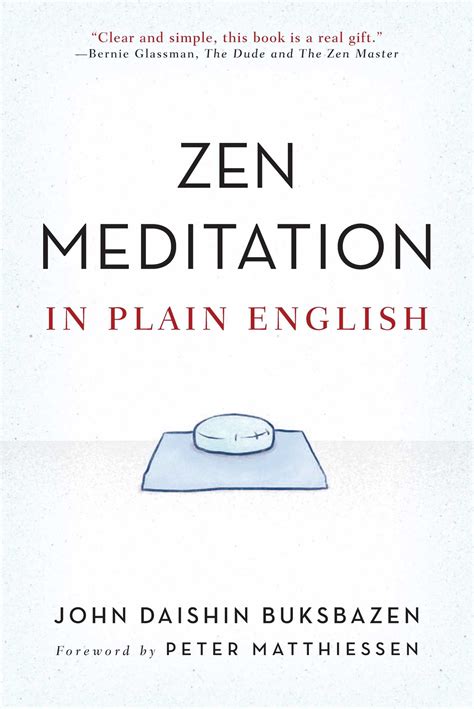 Read Zen Meditation In Plain English By John Daishin Buksbazen