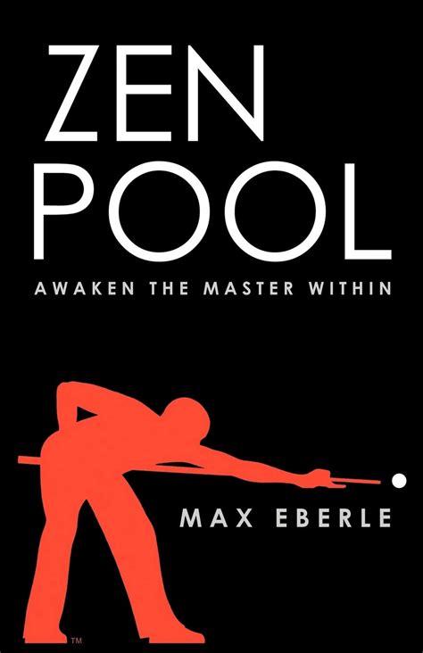 Read Zen Pool Awaken The Master Within By Max Eberle