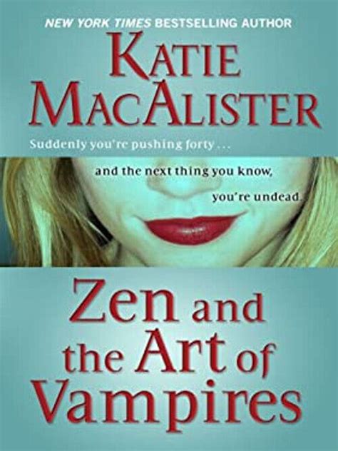 Read Zen And The Art Of Vampires Dark Ones 6 By Katie Macalister