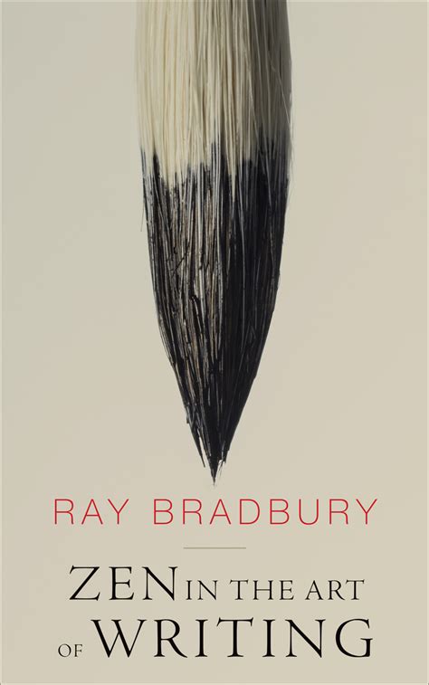 Read Zen In The Art Of Writing By Ray Bradbury