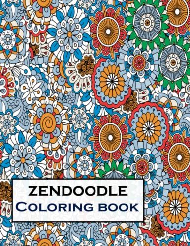 Zendoodle Coloring Book