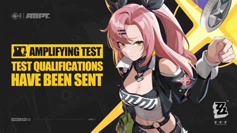 Zenless Zone Zero Amplifying Test Qualification Distribution Complete