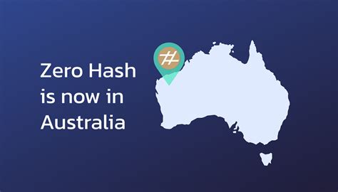 Zero Hash secures registration with AUSTRAC for Australian