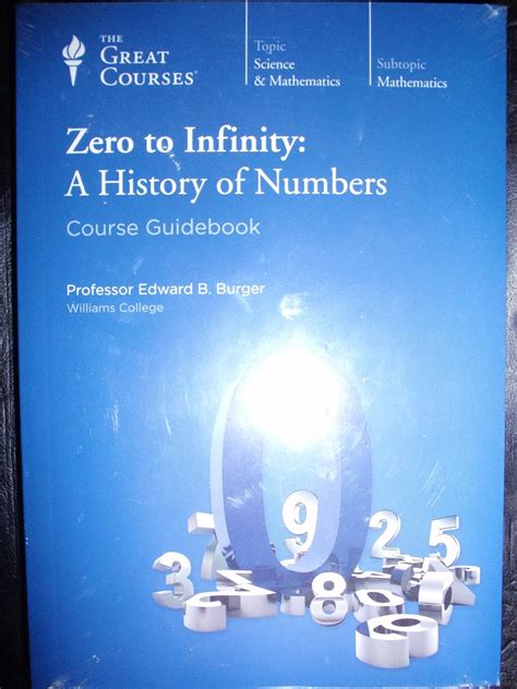 Zero to infinity a history of numbers course guidebook dvds the great courses science mathematics. - Christian financial concepts financial counselors manual by larry burket.