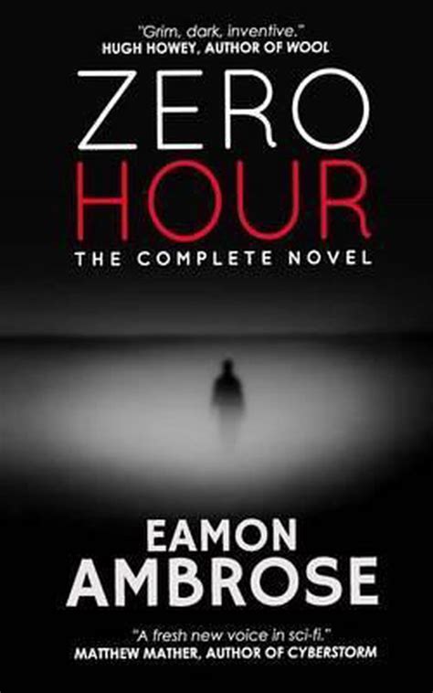 Download Zero Hour The Complete Novel By Eamon Ambrose