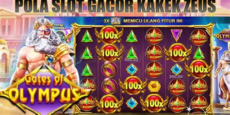 Zeus Slot Kakek Petir Deposit pulsa Situs Slot bonus 10 Dana ribu