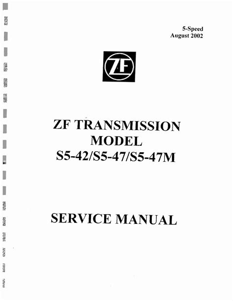Zf getriebemodell s5 42 s5 47 s5 47m service werkstatt reparaturanleitung. - Gobierno y gestion de las ciudades.