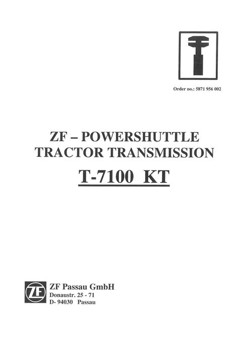 Zf tractor transmission powershuttle t 7100 kt workshop service repair manual download. - La distribution - structures et pratiques.