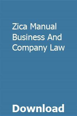 Zica manual business and company law. - Macroeconomics olivier blanchard 4th edition solution manual.
