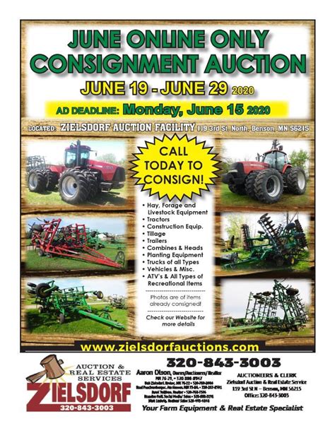 zielsdorf auctions. 119 20th ave ne benson mn 56215. check full item description for location. several items located offsite. auction is open for bidding until. may 8th lots start closing at 12:00 pm. items are available to view during normal business. hours monday- thursday call ahead to view fridays.. 