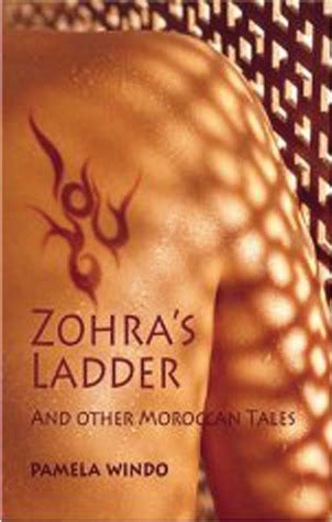 Read Zohras Ladder By Pamela Windo