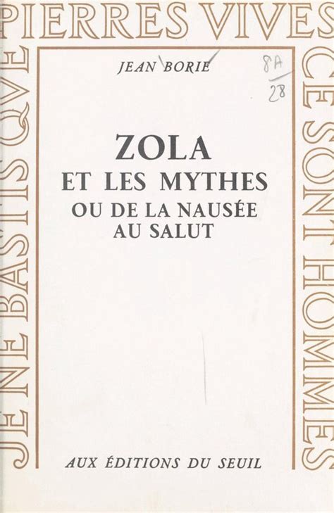 Zola et les mythes; ou, de la nausée au salut. - 1990 vw golf 2 repair manual.