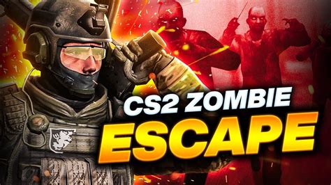 Zombie Escape CS2 Servers List CS2Browser Counter Strike 2.