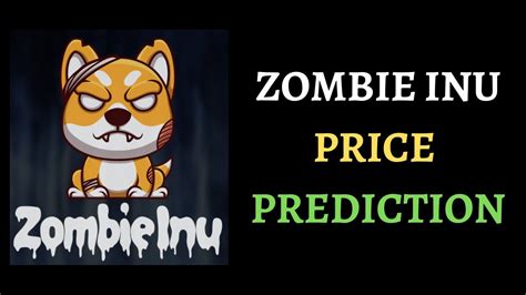 Zombie Inu Price Prediction