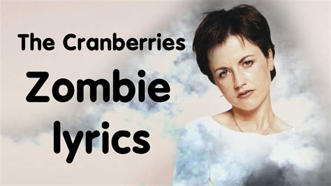 Zombie cranberries lyrics. Things To Know About Zombie cranberries lyrics. 