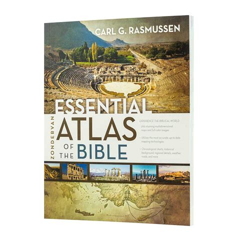 Read Online Zondervan Essential Atlas Of The Bible By Carl G Rasmussen