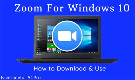 Zoom w10 download. Things To Know About Zoom w10 download. 