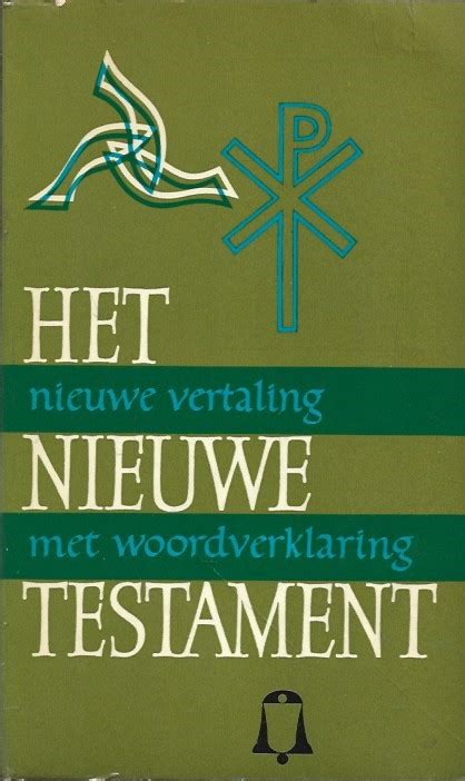 Zuidnederlandse vertaling van het nieuwe testament. - Mis propios ojos no dan abasto..