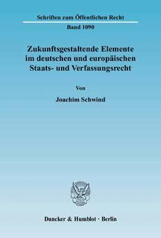 Zukunftsgestaltende elemente im deutschen und europäischen staats  und verfassungsrecht. - Tadeusz kościuszko w historii i tradycji..