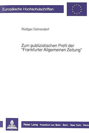 Zum publizistischen profil der frankfurter allgemeinen zeitung. - Manuale di riparazione della pressa per balle new holland 849.