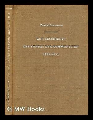 Zur geschichte des bundes der kommunisten, 1849 bis 1852. - Autopsy assistant trainee exam study guide.