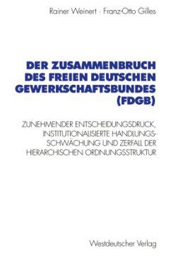 Zusammenbruch des freien deutschen gewerkschaftsbundes (fdgb). - Manual of obstretics 3 e by daftary.