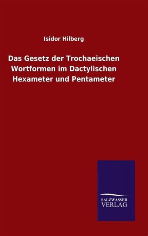 Zwei auslautsgesetze der katalektischen jambisch trochaeischen verse der altlateinischen dichter. - A textbook of protein and proteomics.