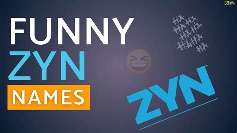 Zyn names. Things To Know About Zyn names. 