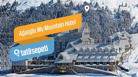 ağaoğlu my mountain hotel