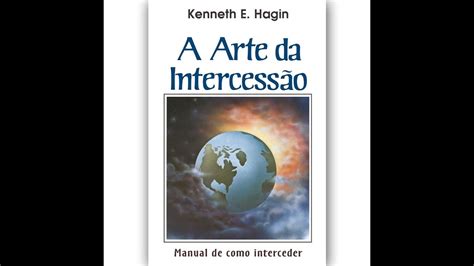 A Arte Da Intercessao