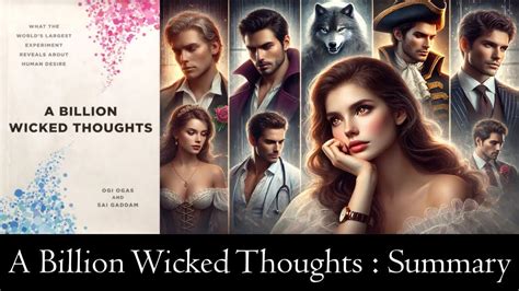 A Billion Wicked Thoughts Summary