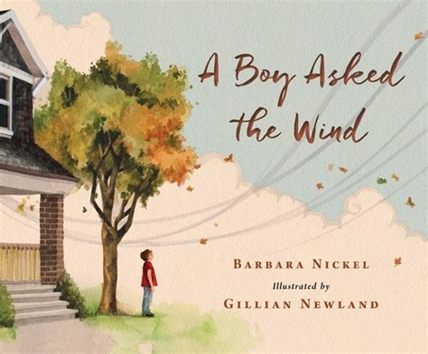 a boy asked the wind